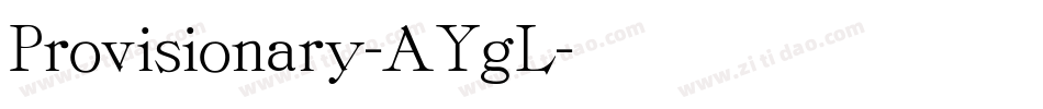 Provisionary-AYgL字体转换