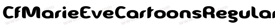 CfMarieEveCartoonsRegular-8zvD字体转换