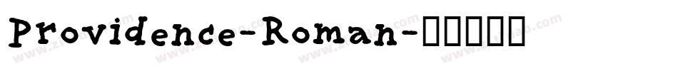 Providence-Roman字体转换