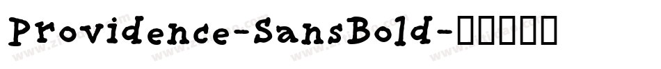 Providence-SansBold字体转换