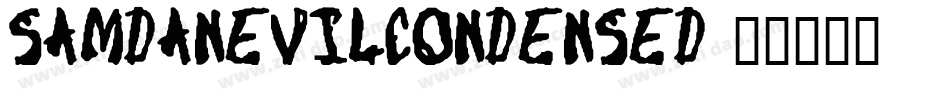SamdanEvilCondensed字体转换