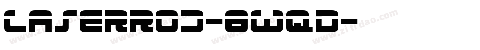 LaserRod-8wqD字体转换