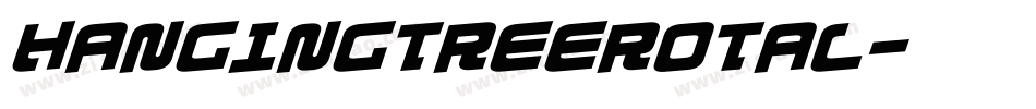 hangingtreerotal字体转换