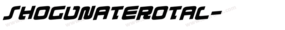 shogunaterotal字体转换