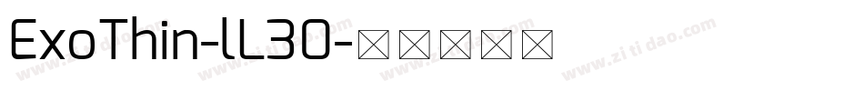 ExoThin-lL30字体转换