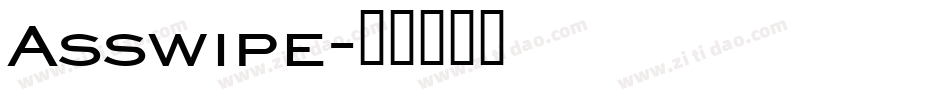 Asswipe字体转换