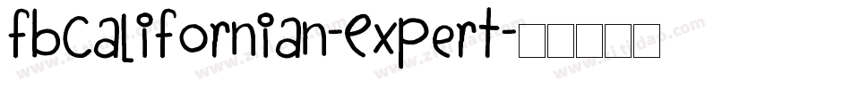 FBCalifornian-Expert字体转换