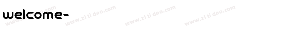 welcome字体转换