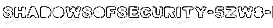 ShadowsOfSecurity-5zW8字体转换