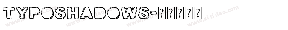 TypoShadows字体转换