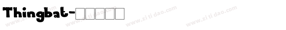 Thingbat字体转换