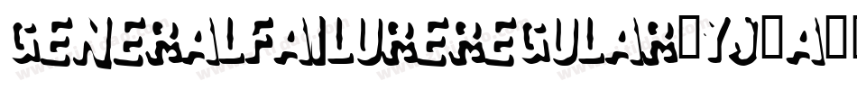 GeneralFailureRegular-Yj2a字体转换
