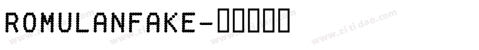 RomulanFake字体转换
