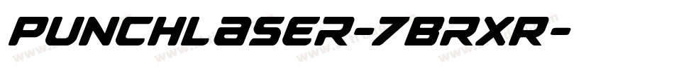 PunchLaser-7BrXR字体转换