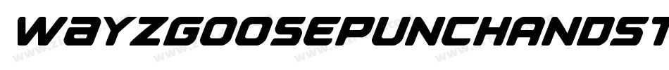WayzgoosePunchAndStrut-vVK7字体转换