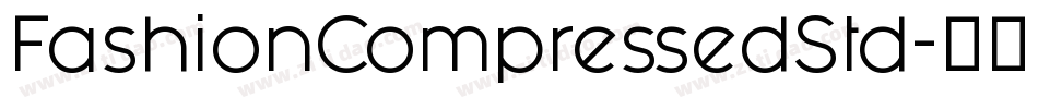FashionCompressedStd字体转换