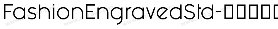 FashionEngravedStd字体转换