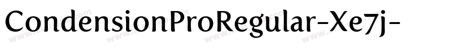 CondensionProRegular-Xe7j字体转换