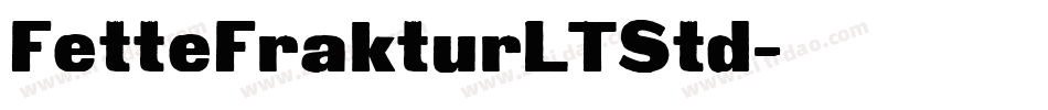FetteFrakturLTStd字体转换
