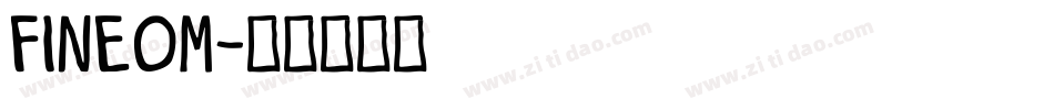 FINEOM字体转换
