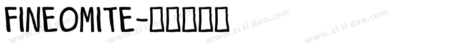FineOMite字体转换