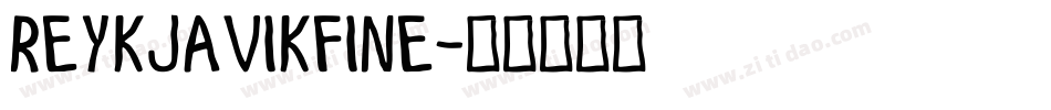 ReykjavikFine字体转换