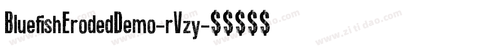BluefishErodedDemo-rVzy字体转换