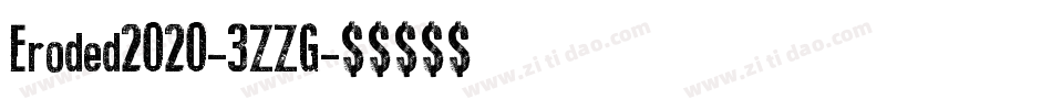 Eroded2020-3ZZG字体转换