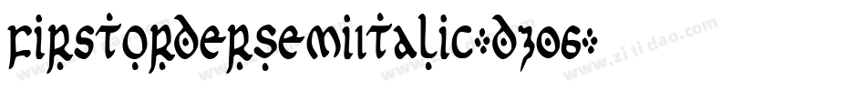 FirstOrderSemiItalic-dz06字体转换