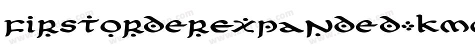 FirstOrderExpanded-KmGD字体转换