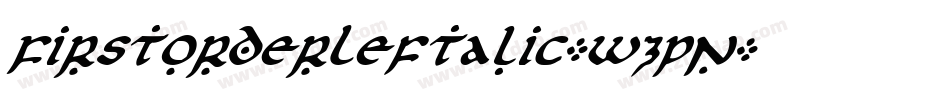 FirstOrderLeftalic-wzPn字体转换