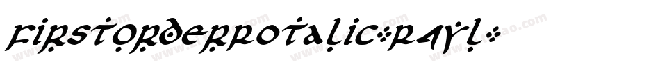 FirstOrderRotalic-R4yl字体转换