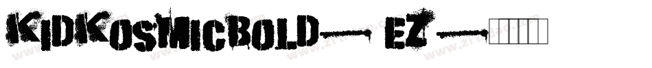 KidKosmicBold-0Ez字体转换