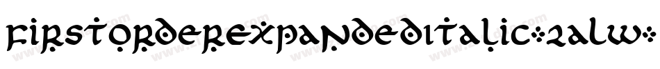 FirstOrderExpandedItalic-2aLw字体转换
