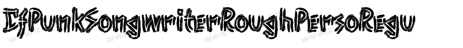 CfPunkSongwriterRoughPersoRegular-voyM字体转换