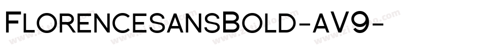FlorencesansBold-aV9字体转换