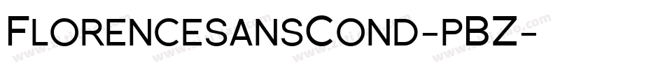 FlorencesansCond-pBZ字体转换