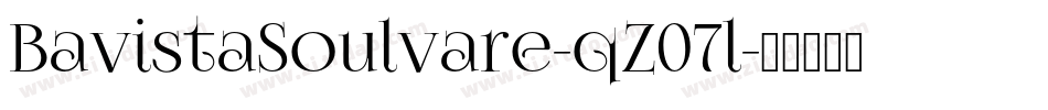 BavistaSoulvare-qZ07l字体转换