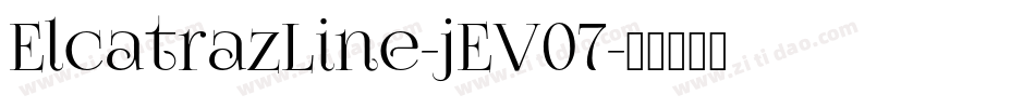 ElcatrazLine-jEV07字体转换