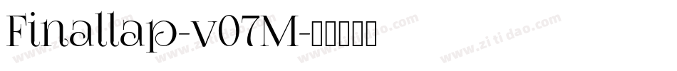 Finallap-v07M字体转换