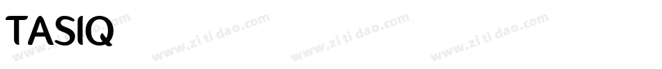 TASIQ字体转换