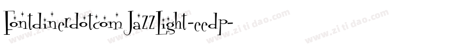 FontdinerdotcomJazzLight-eedp字体转换