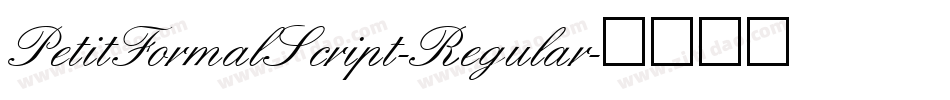 PetitFormalScript-Regular字体转换