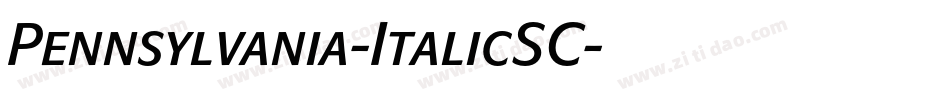Pennsylvania-ItalicSC字体转换