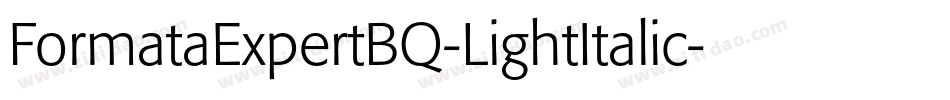 FormataExpertBQ-LightItalic字体转换