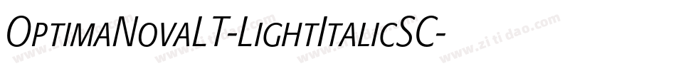 OptimaNovaLT-LightItalicSC字体转换
