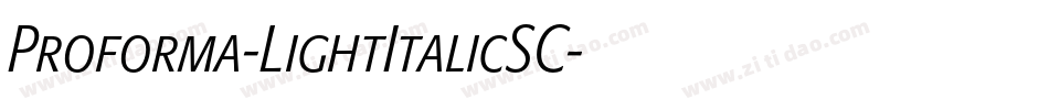 Proforma-LightItalicSC字体转换