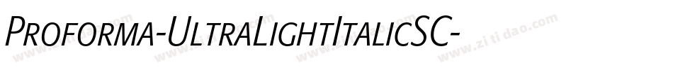 Proforma-UltraLightItalicSC字体转换