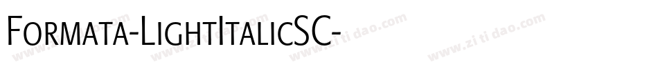 Formata-LightItalicSC字体转换