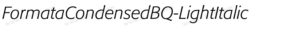 FormataCondensedBQ-LightItalic字体转换